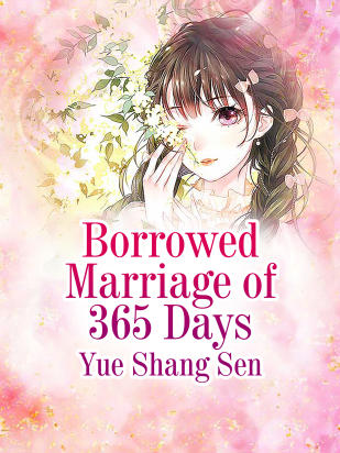 Borrowed Marriage of 365 Days